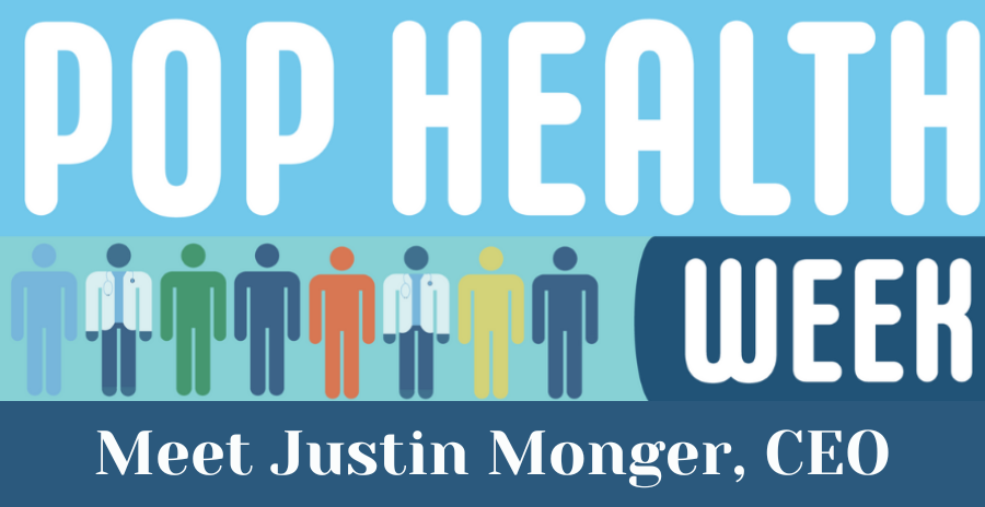 PopHealth Week: Meet Justin Monger, CEO, MedSure Systems