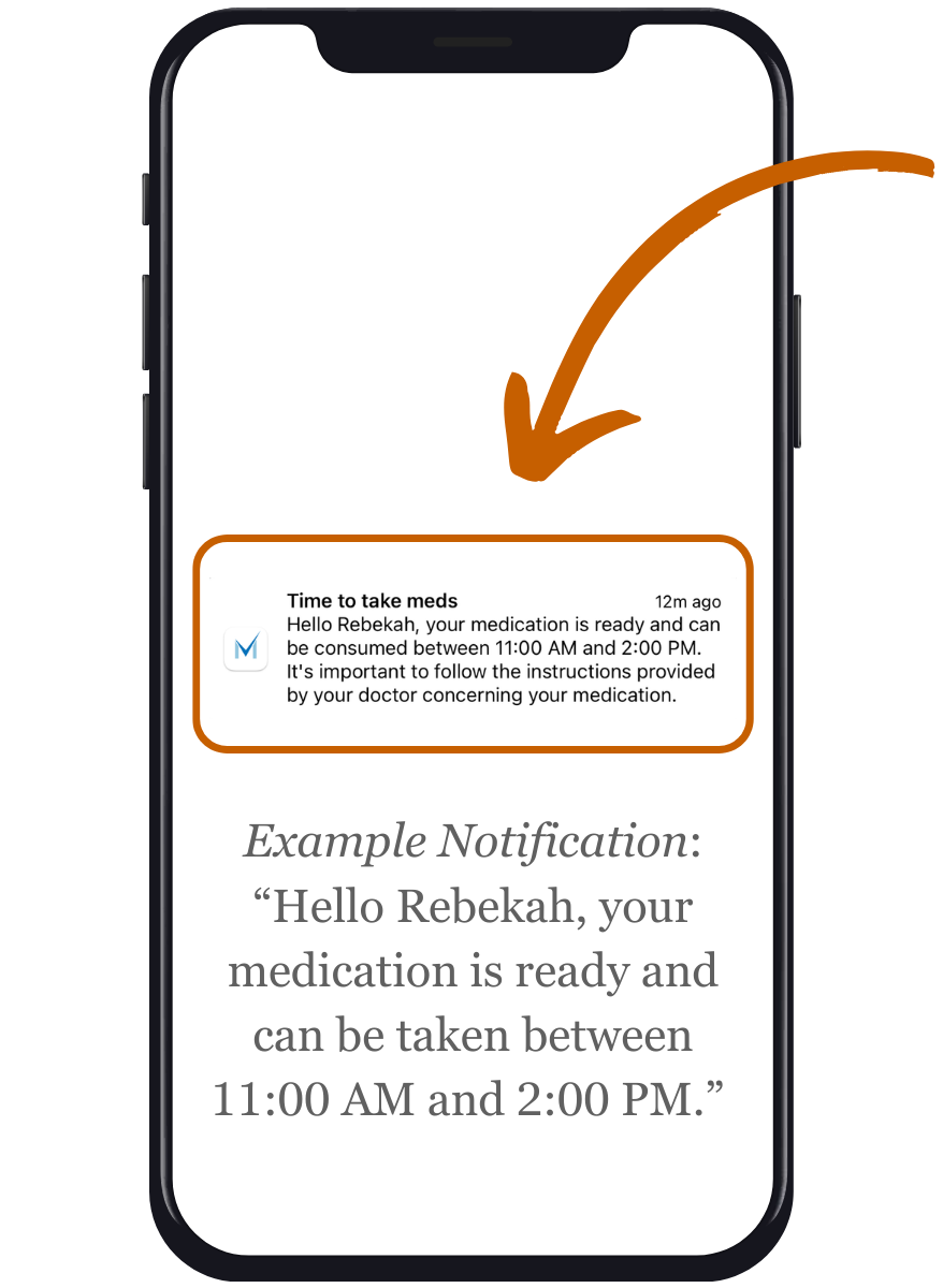 App medication notification stating your med is ready to take